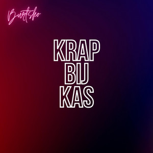 Krap Bij Kas