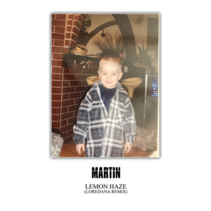 Lemon Haze - Loredana Remix