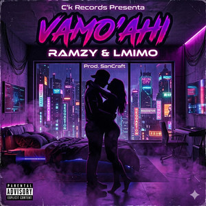 Vamo' Ahi by SanCraft, Ramzy, LMimo