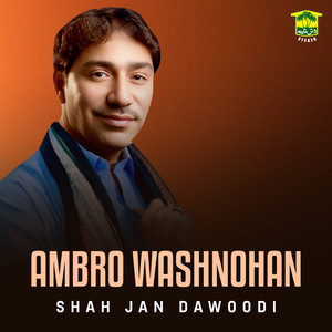 Shah Jan Dawoodi - Salonk Talal Jan