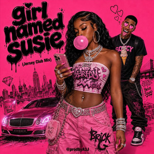 girl named susie (Jersey Club Mix) by A3J