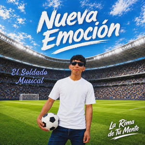 Nueva Emoción by El Soldado Musical LRM