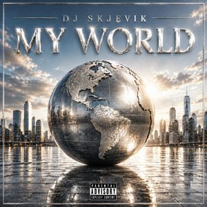 My World by DJ Skjevik