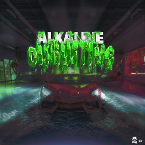 Disgusting by Alkaline