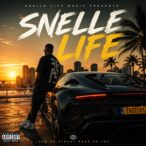 Snelle life by NLWavezz