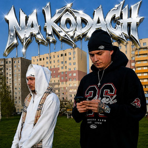 NA KODACH by ZAZA, HARDY 2K