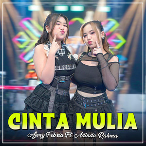 Dangdut Koplo - CINTA MULIA
