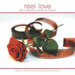 Reel Love - The Cinematic Romance Album album