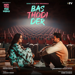 Bas Thodi Der by Prabh Bains