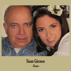 SİNAN GÜRMEN - Kizim