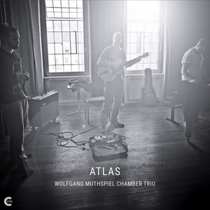 Atlas by Wolfgang Muthspiel, Colin Vallon, Mario Rom