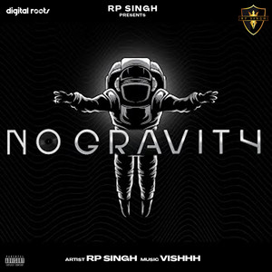 No Gravity by RP Singh