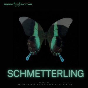 Schmetterling by Bobby Sayyar, THE VI$iON