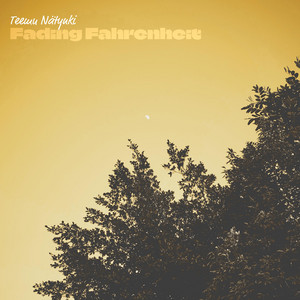 Fading Fahrenheit by Teemu Nätynki