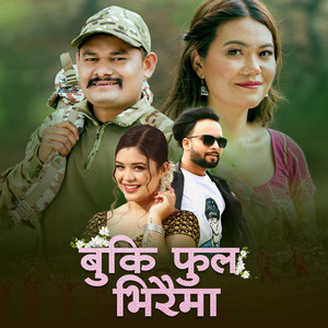 Tek BC & Samikshya Adhikari - Bukki Phool Bhiraimaa