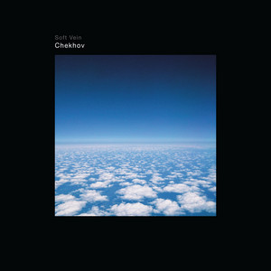 Chekhov by SOFT VEIN