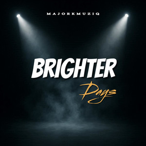 Brighter Days