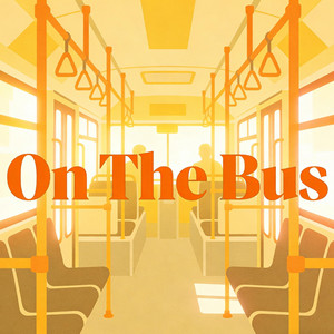 On The Bus by Blithe Noah