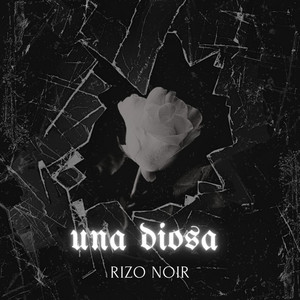 Una Diosa by Rizo Noir