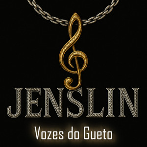 Vozes do Gueto by Jenslin