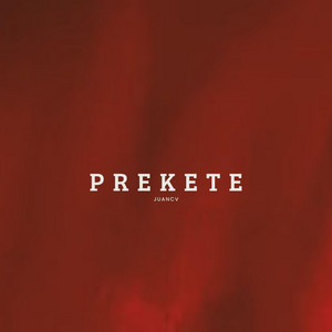 Prekete by Juan Cv