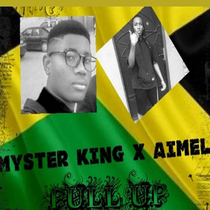 Myster King - Pull up (feat. Aimel)