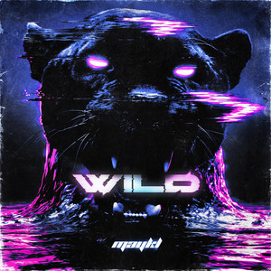 Wild by Maykl
