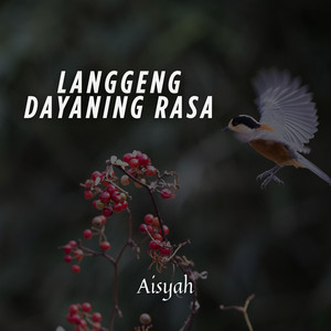Aisyah - Langgeng Dayaning Rasa
