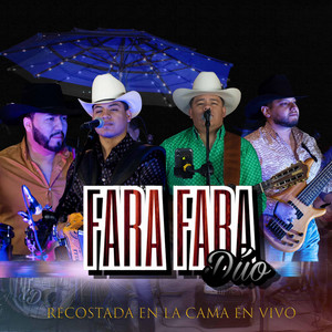 Recostada en la Cama - En Vivo by Fara Fara Duo