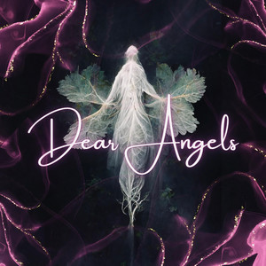 Dear Angels by TingzByVee
