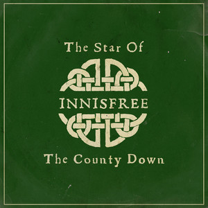 The Star Of The County Down by Innisfree