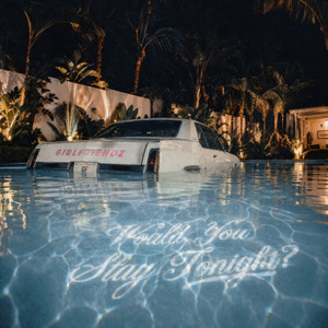 Would You Stay Tonight? by GIRLFRIENDZ