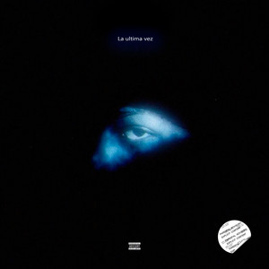 La ultima vez by Blem$, babyxstral