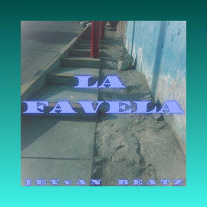 La Favela by Jeyvan