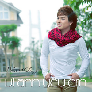 Điều Gì Làm Anh Yêu Em