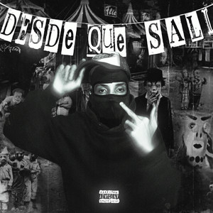 Desde Que Salí by Josh, Prod Raw