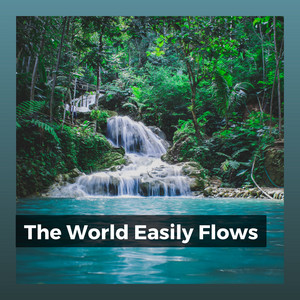 The World Easily Flows album