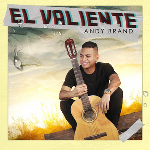 Andy Brand - El Valiente
