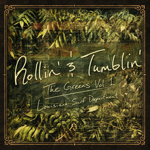 Rollin' And Tumblin' by Louisiana Surf Department