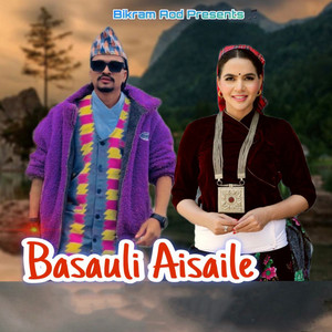 Bikram Aod, Laxmi Acharya & Pushkar Awasthi - Basauli Aisaile