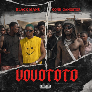 Black Manu & Conii Gangster - Vovototo