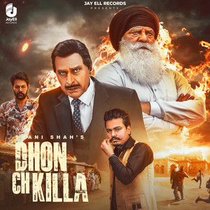 Shani Shah & MXRCI - Dhon Ch Killa