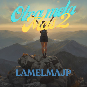 OTRA META MAS 2 by LAMELMAJP