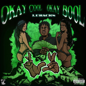 okay cool okay bool by luracks