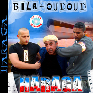 Bilahoudoud - Haraga 3