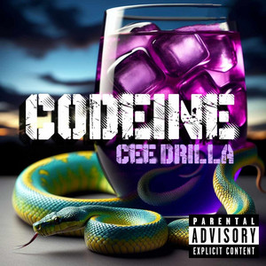 Codeine by Cee Drilla
