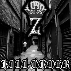 Kill Order by Lord Z