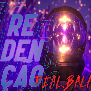 Real Bala - Redenção