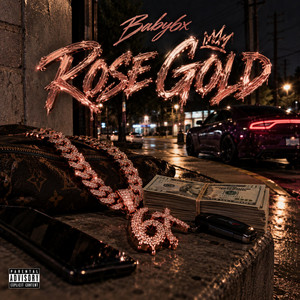 Rose Gold by Baby6x
