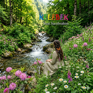 KELEBEK by Suat Sarıibrahim